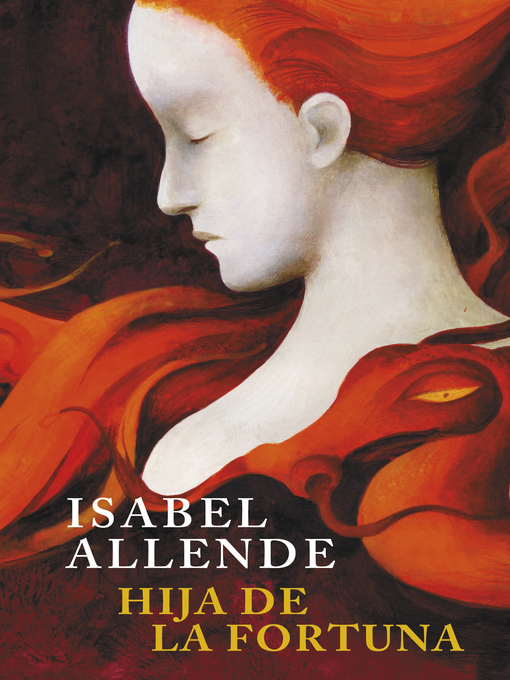 Title details for Hija de la fortuna by Isabel Allende - Wait list